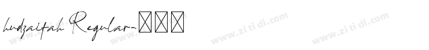 hudzaifah Regular字体转换